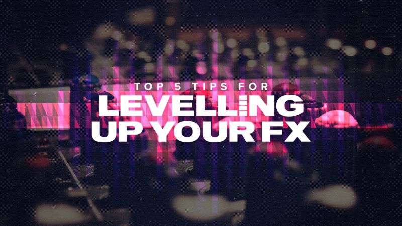 Top 5 Tips for Levelling Up Your FX with Protoculture