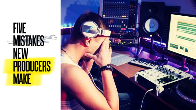 5 Mistakes New Producers Make with Haterade