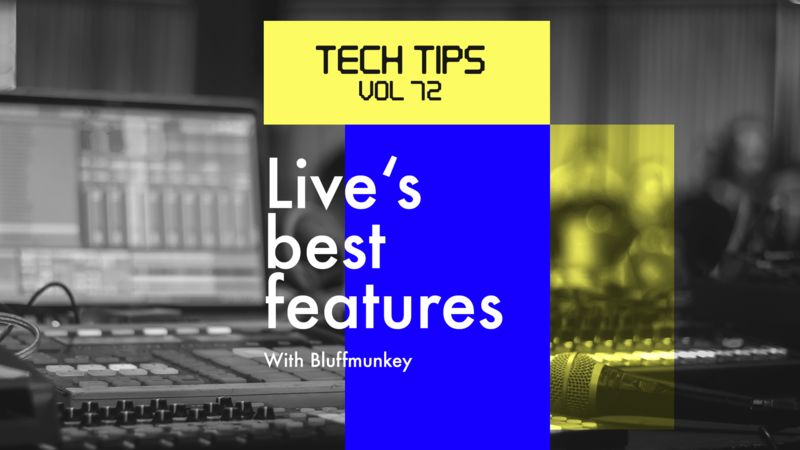 Ableton Live Best Features