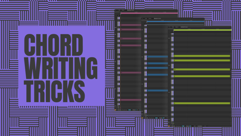 Chord Writing Tricks