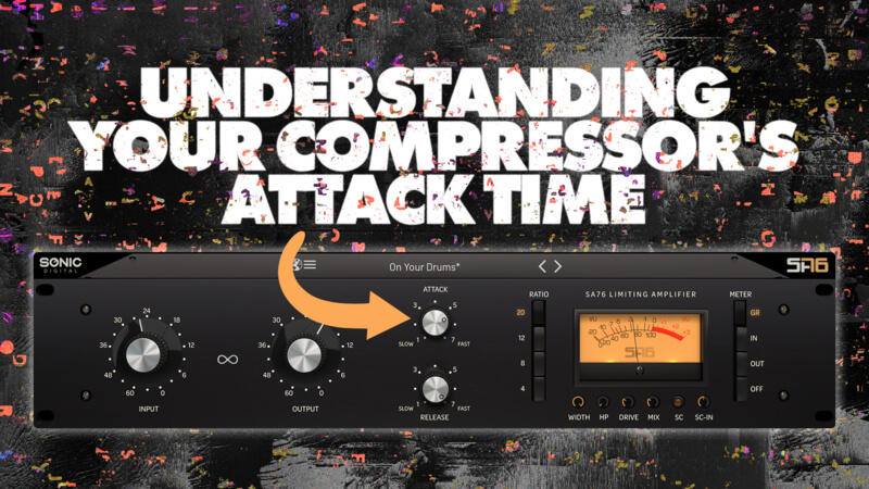 Understanding Your Compressor's Attack Time with Larry Holcombe