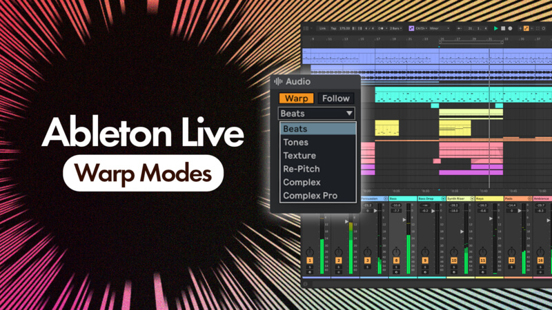 Ableton Live Warp Modes