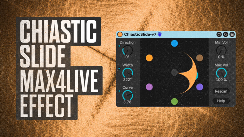Chiastic Slide Max4Live Effect with P-LASK