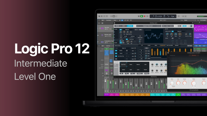 Logic Pro 12 Tutorial for Intermediates - Level 1 course artwork