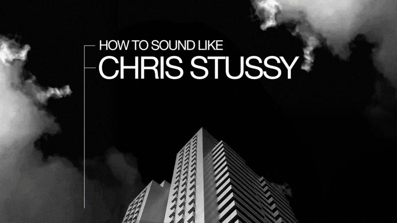 How To Sound Like Chris Stussy